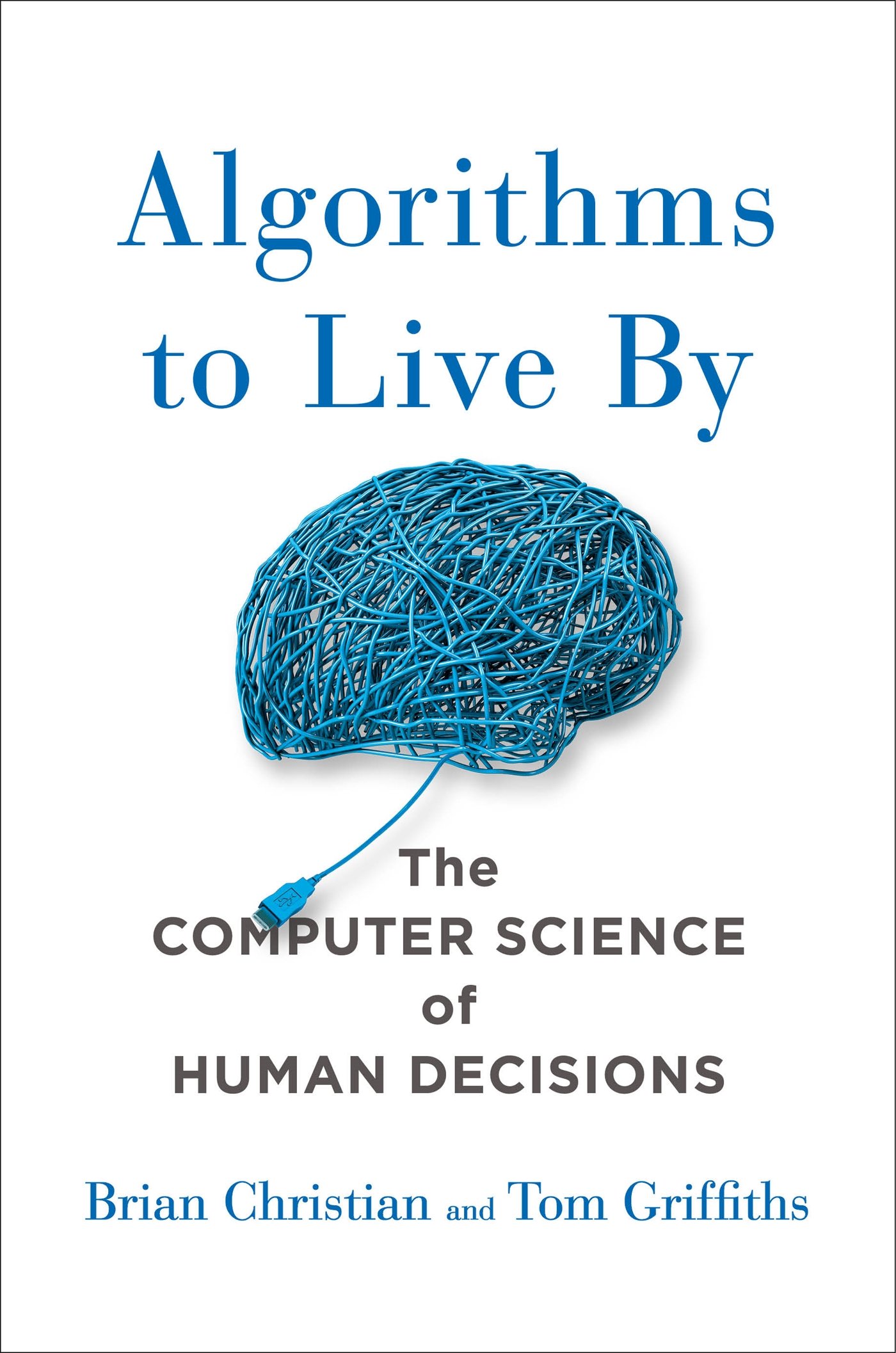 Algorithms to live by cover